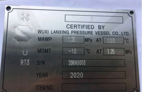 Pressure vessel with ASME certification nameplate